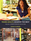 Young Adults Deserve the Best (eBook): YALSA's Competencies in Action